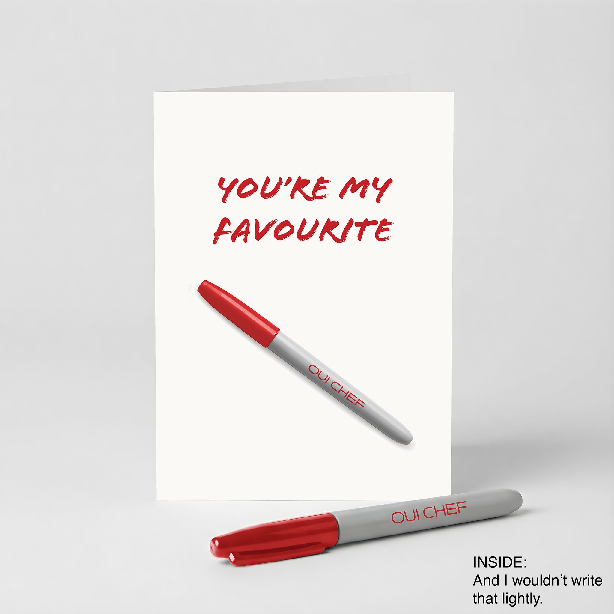 You’re My Favourite Greeting Card + Red Sharpie